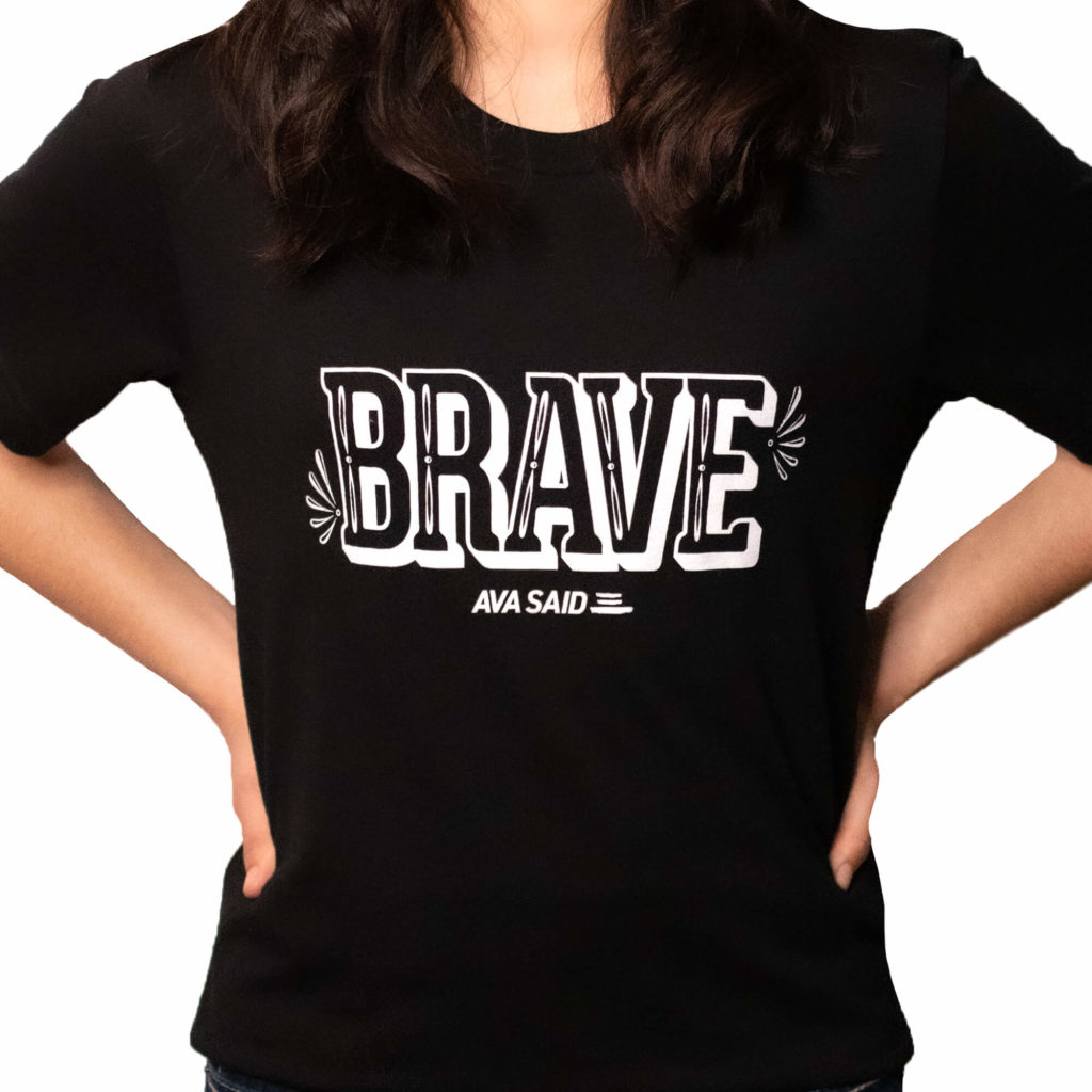 “Be Brave” Fundraiser Fashion Show T-Shirt